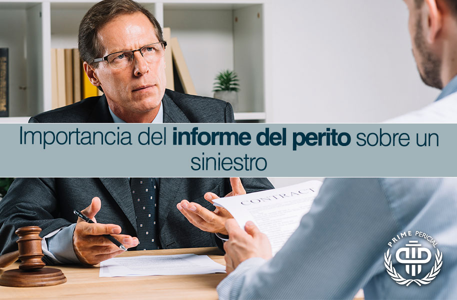 Importancia-del-informe-del-perito-sobre-un-siniestro